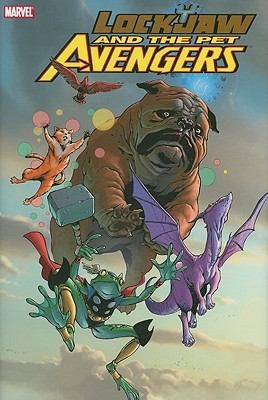 Lockjaw and the Pet Avengers