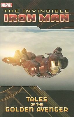 The Invincible Iron Man: Tales of the Golden Avenger #[nn] cover