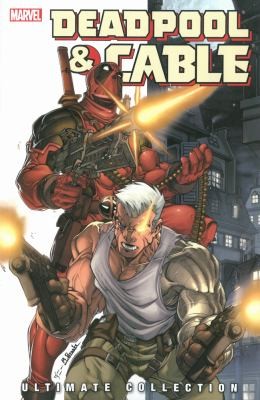 Deadpool & Cable Ultimate Collection #1 cover