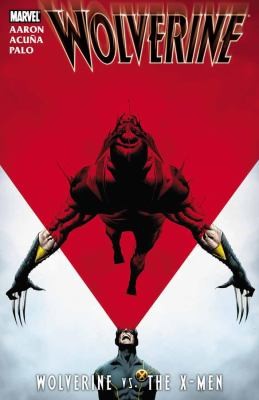 Wolverine: Wolverine vs. the X-Men #[nn]