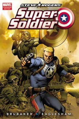 Steve Rogers: Super-Soldier