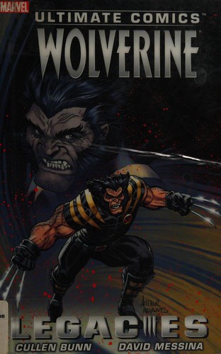Ultimate Comics Wolverine: Legacies #[nn] cover