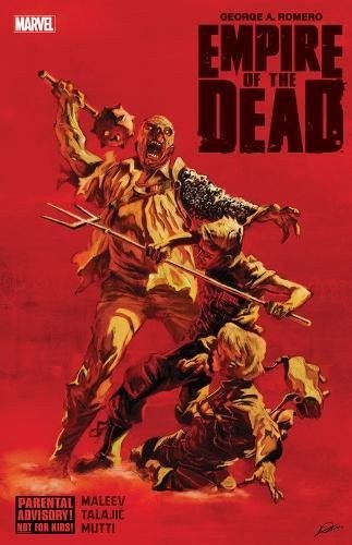 George Romero's Empire of the Dead #[nn] cover