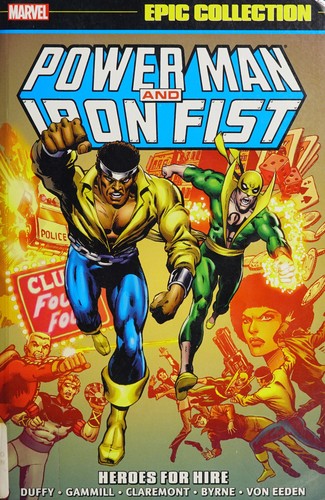Power Man & Iron Fist Epic Collection