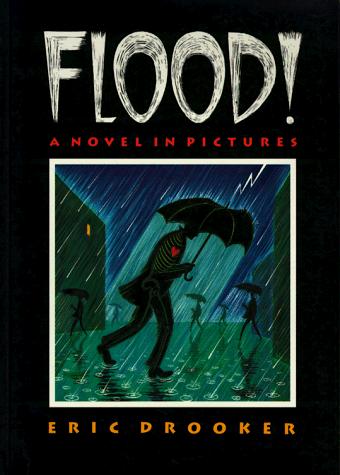 Flood! A Novel in Pictures #[nn]