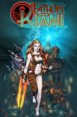 Michael Turner's Fathom: Kiani