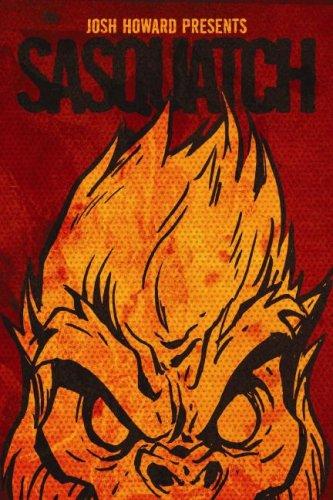 Josh Howard Presents: Sasquatch #1