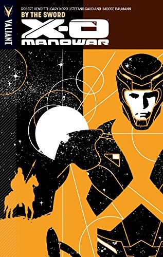 X-O Manowar #1
