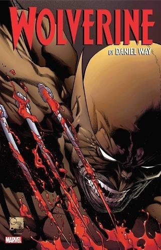 Wolverine by Daniel Way: The Complete Collection #2 cover