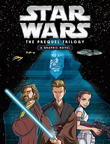 Star Wars: The Prequel Trilogy - A Graphic Novel
