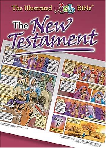 The Illustrated International Children's Bible: The New Testament