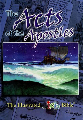 The Illustrated International Children's Bible: The Acts of the Apostles