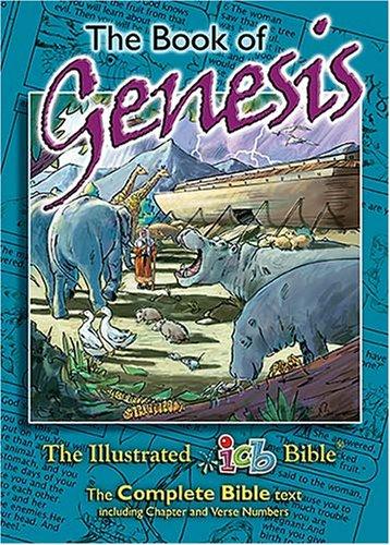 The Illustrated International Children's Bible: The Book of Genesis