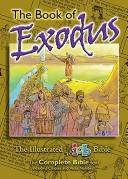 The Illustrated International Children's Bible: The Book of Exodus