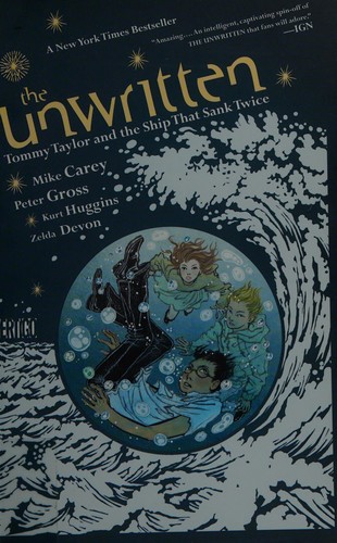 The Unwritten: Tommy Taylor and the Ship That Sank Twice #[nn]