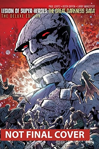Legion of Super-Heroes: The Great Darkness Saga