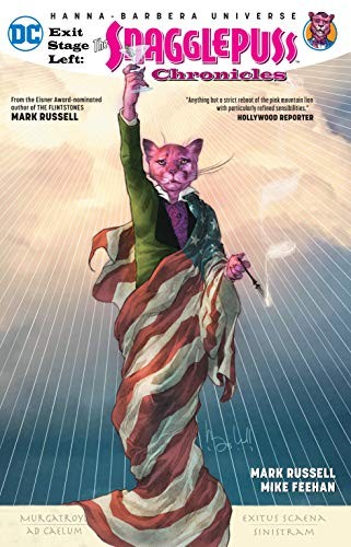 Exit Stage Left: The Snagglepuss Chronicles #[nn]