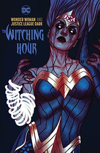 Wonder Woman and Justice League Dark: The Witching Hour #[nn] cover