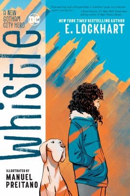 Whistle: A New Gotham City Hero #[nn]