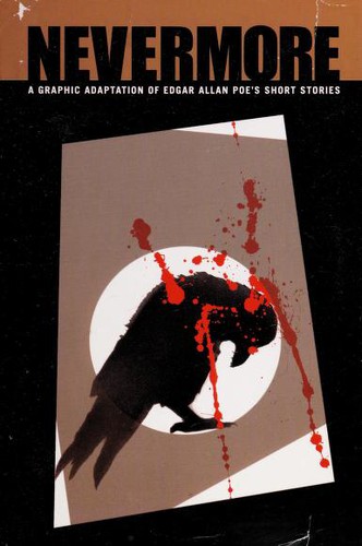 Nevermore: A Graphic Adaptation of Edgar Allan Poe's Short Stories #[nn]