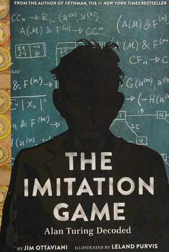 The Imitation Game: Alan Turing Decoded