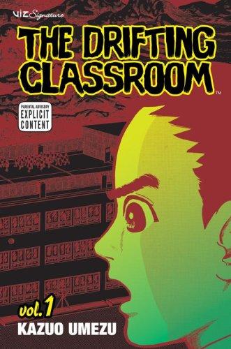 The Drifting Classroom #1