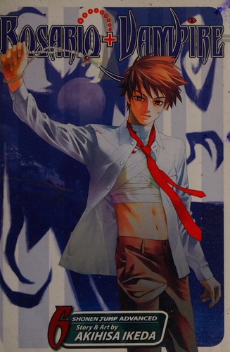Rosario + Vampire #6