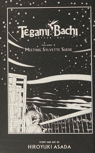 Tegami Bachi, Letter Bee #3