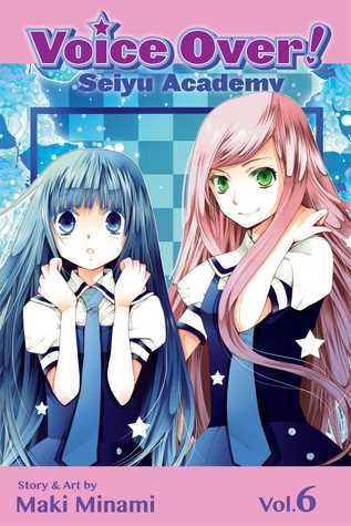 Voice Over! Seiyu Academy #6 cover