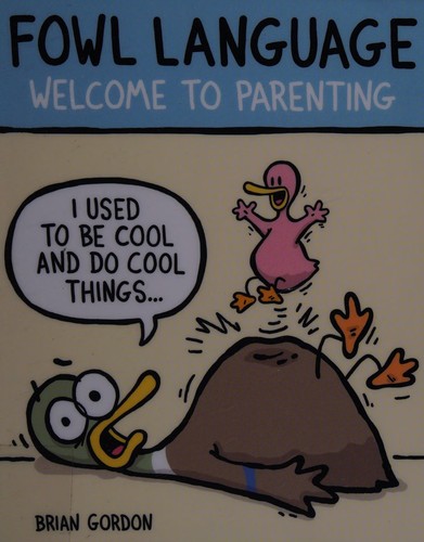 Fowl Language: Welcome to Parenting