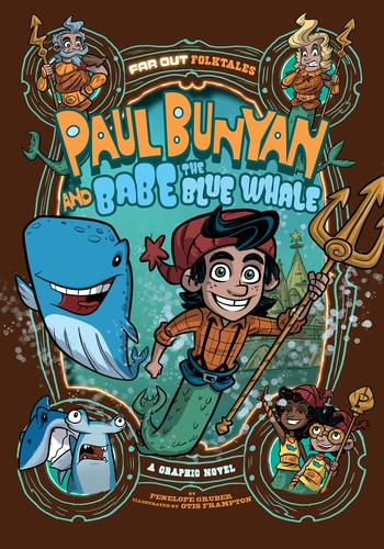 Paul Bunyan and Babe the Blue Whale #[nn]