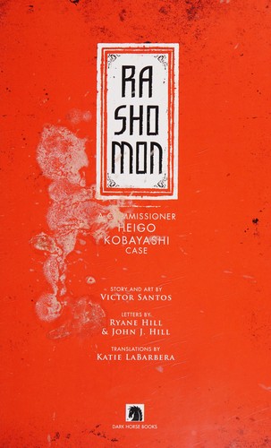 Rashomon: A Commissioner Heigo Kobayashi Case #[nn]