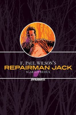 F. Paul Wilson's Repairman Jack: Scar-Lip Redux #[nn]