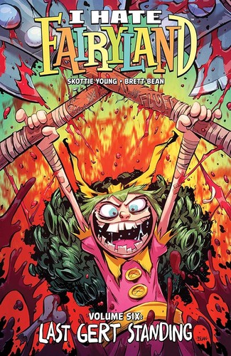 I Hate Fairyland #6