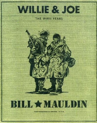 Willie & Joe: The WWII Years #1
