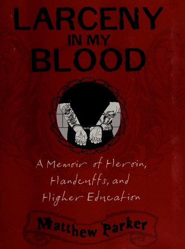 Larceny in My Blood