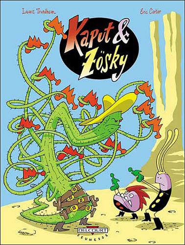 Kaput and Zösky