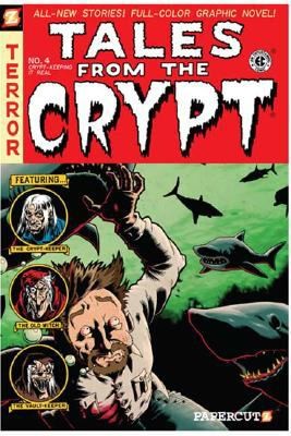 Tales from the Crypt: Graphic Novel #4