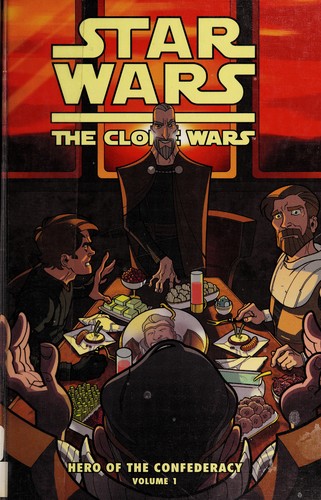 Star Wars: The Clone Wars: Hero of the Confederacy