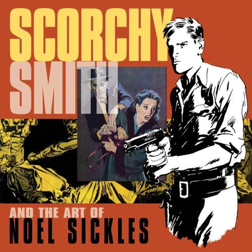 Scorchy Smith and the Art of Noel Sickles #[nn]