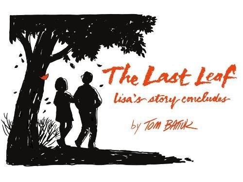 The Last Leaf: Lisa's Story Concludes #[nn]