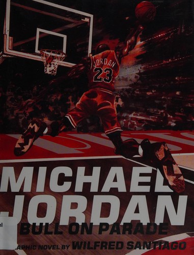 Michael Jordan: Bull on Parade #[nn] cover