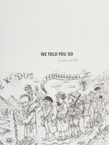 We Told You So: Comics as Art