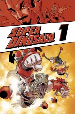 Super Dinosaur #1 cover