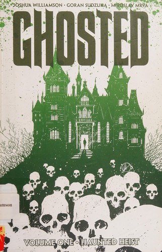 Ghosted #1
