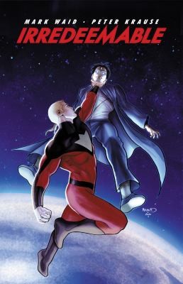 Irredeemable #6