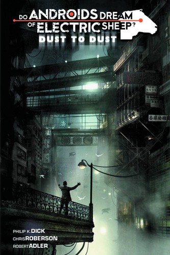 Do Androids Dream of Electric Sheep?: Dust to Dust #2 cover