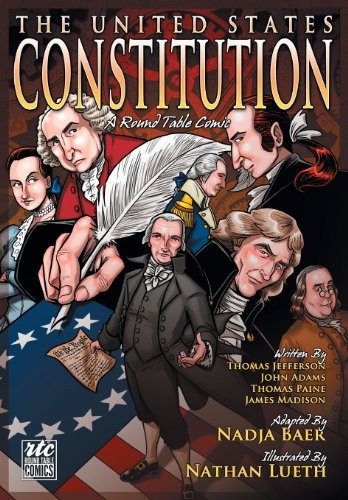 The United States Constitution: A Round Table Comic #[nn]