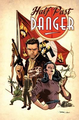 Half Past Danger #[nn] cover