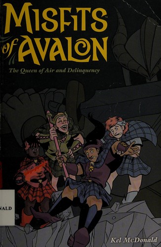 Misfits of Avalon #1
